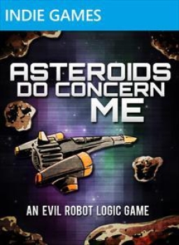 Asteroids Do Concern Me