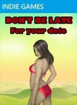 Don't Be Late For Your Date