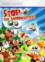 Stop The Woodcutter!