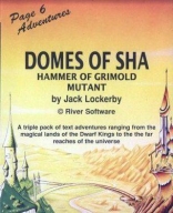 Domes of Sha / Hammer of Grimold / Mutant