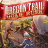Oregon Trail Gold Rush, The