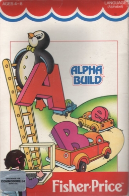 Fisher-Price: Alpha Build