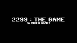 2299: The Game