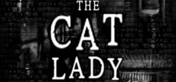 Cat Lady, The