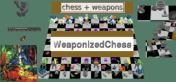 WeaponizedChess