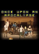 Once Upon an Apocalypse