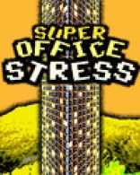 Super Office Stress