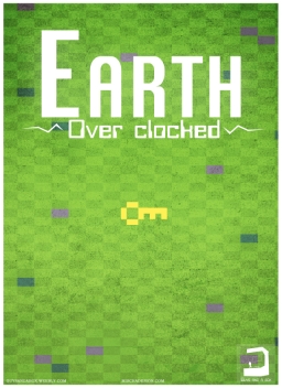 Earth Overclocked