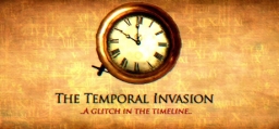 Temporal Invasion, The