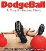 Dodgeball: A True Underdog Story 2D
