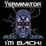 Terminator: I'm Back