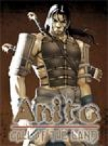 Anito: Call of the Land