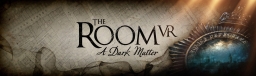 Room VR: A Dark Matter, The