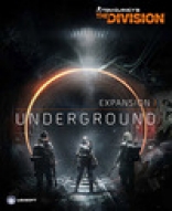 Tom Clancy's The Division - Underground