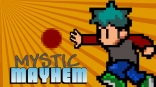 Mystic Mayhem