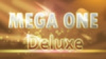 Mega One Deluxe
