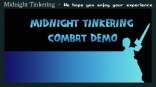 Midnight Tinkering Combat Demonstration