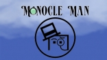 Monocle Man