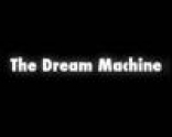 Dream Machine, The
