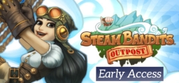 Steam Bandits: Outpost