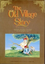 Old Village Story, The
