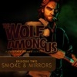 Wolf Among Us: Episode 2 - Smoke and Mirrors, The