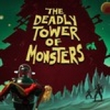 The Deadly Tower Of Monsters