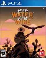 Where the Water Tastes Like Wine