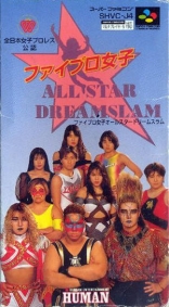 Zen-Nippon Joshi Pro Wrestling Kounin: Fire Pro Joshi All-Star Dream Slam