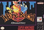 We're Back!: A Dinosaur Story