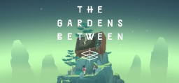 Gardens Between, The