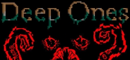 Deep Ones