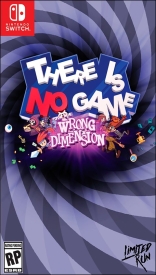 There is No Game: Wrong Dimension