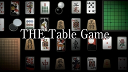 Table Game, The