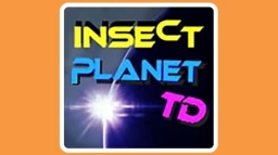 Insect Planet TD