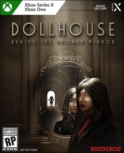 Dollhouse: Behind The Broken Mirror